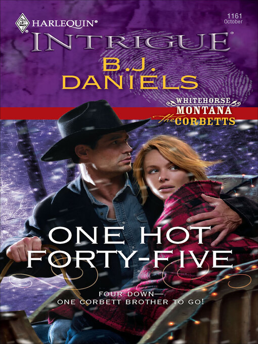 Title details for One Hot Forty-Five by B. J. Daniels - Available
